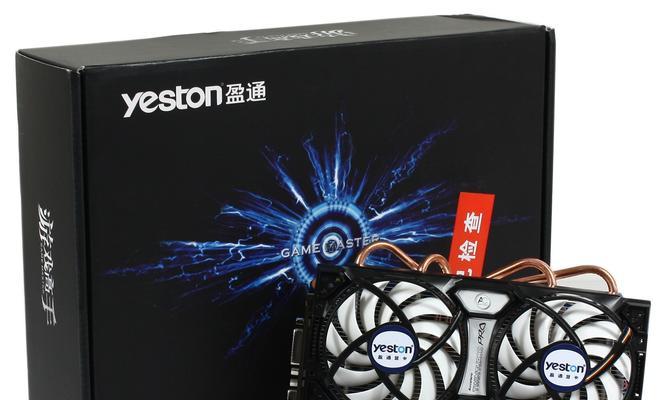 GTX460（一款强大显卡带来无尽游戏乐趣）